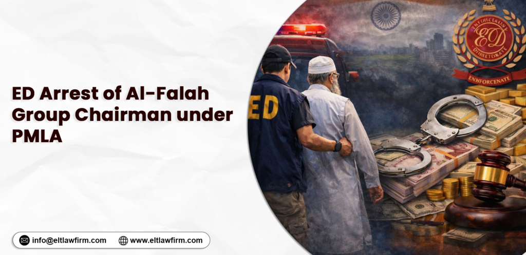ED Arrest of Al-Falah Group Chairman under PMLA.