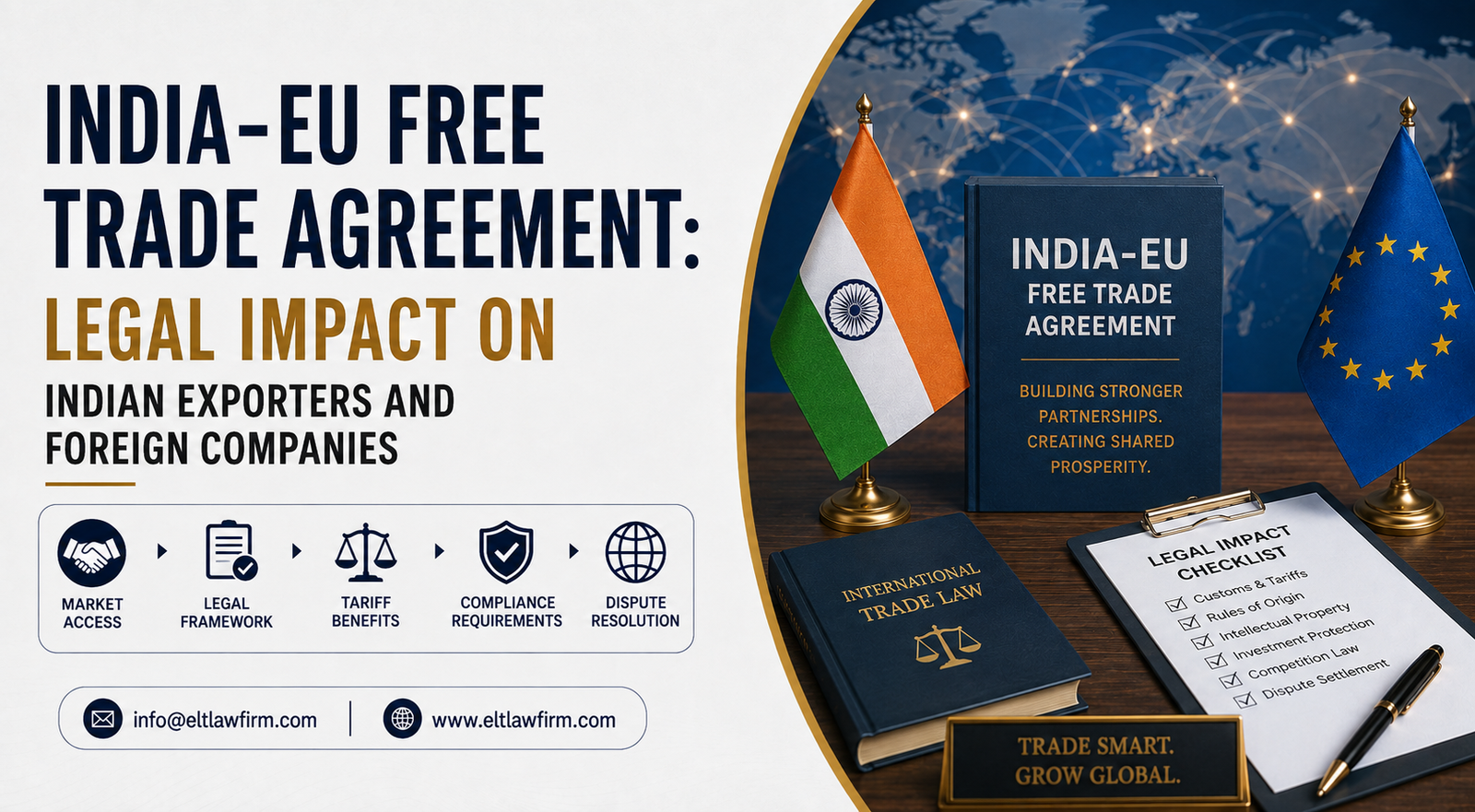 India-EU Free Trade Agreement legal impact on Indian exporters and foreign companies