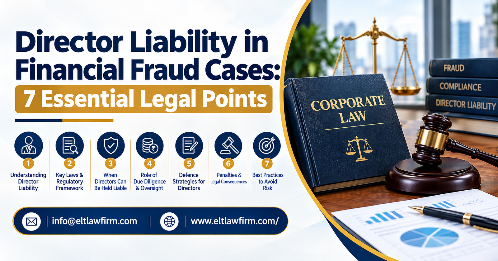 Director Liability in Financial Fraud Cases in India