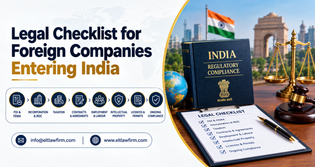 Legal Checklist for Foreign Companies Entering India