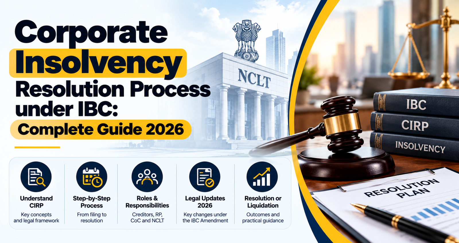 Corporate Insolvency Resolution Process under IBC in India